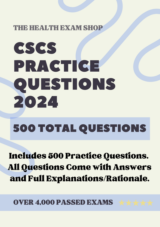 500 Questions for the CSCS 2024 Exam with Answers & Explanations