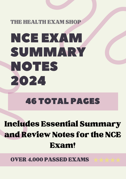 NCE Exam 2024 Summary Review Notes