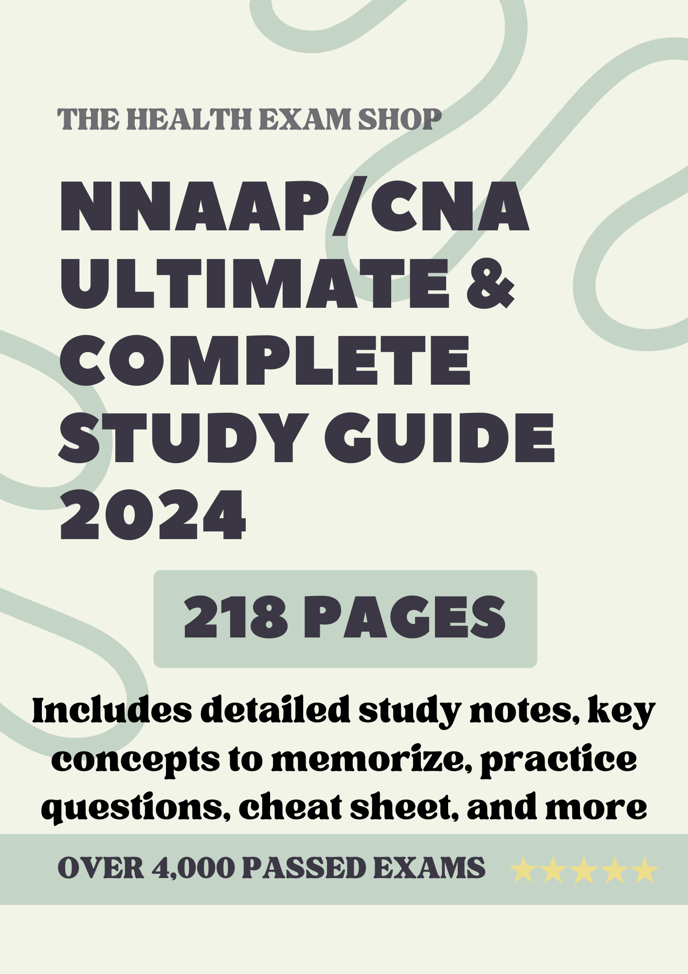 NNAAP/CNA Exam Ultimate Study Guide Includes: Detailed Notes, Definitions, Mock Exams & More